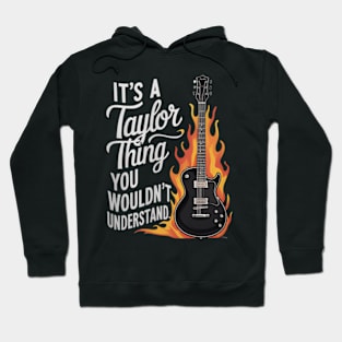 "It's a Taylor Thing" Guitar Hoodie